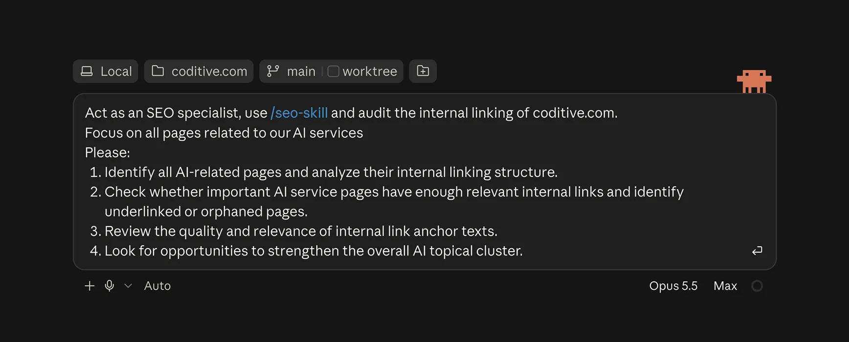 A prompt in Claude Code, in the coditive.com project on the main branch: act as an SEO specialist, use the SEO skill and audit the internal linking of the AI service pages, then find underlinked or orphaned pages, review anchor texts and look for ways to strengthen the AI topic cluster.